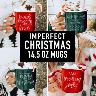 IMPERFECT Christmas Mugs